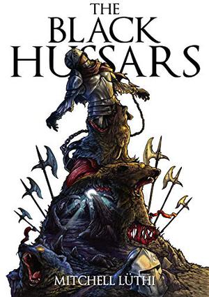The Black Hussars by Mitchell Lüthi