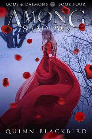 Among Shadows (Gods and Daemons #4)