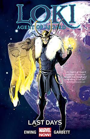 Loki: Agent of Asgard, Vol. 3: Last Days (Loki: Agent of Asgard #12-17)