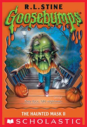The Haunted Mask II by R.L. Stine