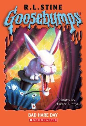 Bad Hare Day (Goosebumps #41)