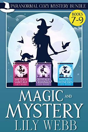 Magic and Mystery: Paranormal Cozy Mystery Bundle Books 7-9 (Magic & Mystery #7–9)