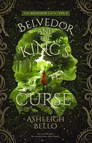 Belvedor and the King's Curse (Belvedor Saga #2)