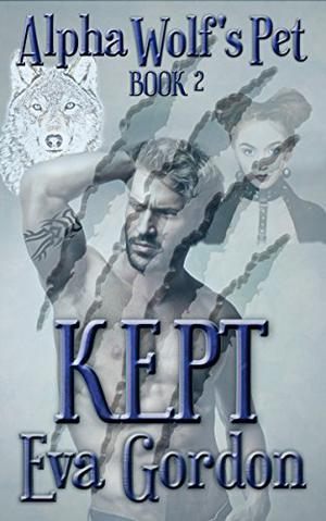 Kept by Eva Gordon