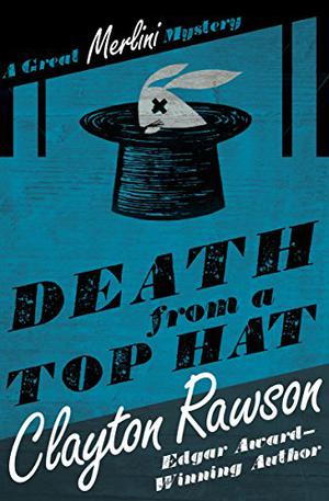 Death from a Top Hat (The Great Merlini #1)