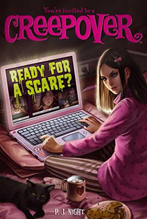 Ready for a Scare? (You're Invited to a Creepover #3)