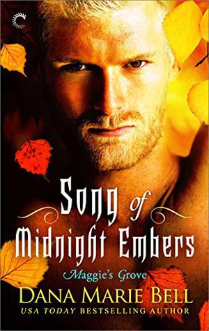Song of Midnight Embers (Maggie's Grove #4)