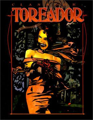Clanbook: Toreador Revised by Heather Grove, Greg Stolze