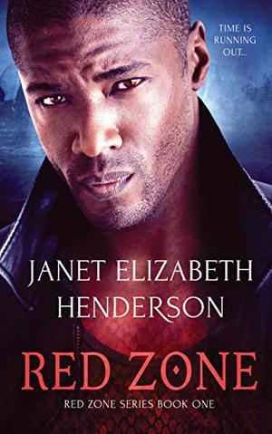 Red Zone by Janet Elizabeth Henderson