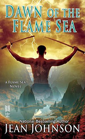 Dawn of the Flame Sea (Flame Seas #1)