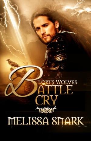 Battle Cry (Loki's Wolves #3)
