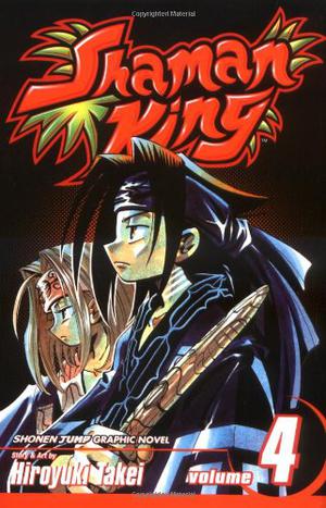 Shaman King, Vol. 4: The Over Soul (Shaman King #4)