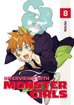 Interviews with Monster Girls, Vol. 8 (Interviews with Monster Girls #8)