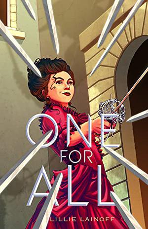 One for All: A Novel by Lillie Lainoff