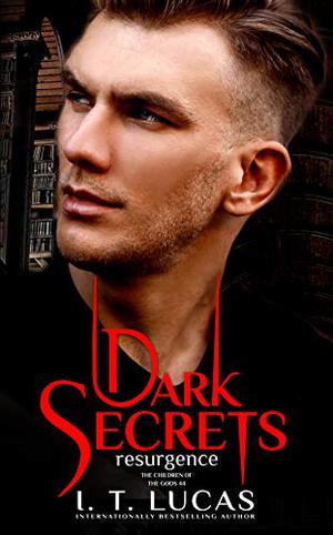 Dark Secrets Resurgence (The Children of the Gods #44)