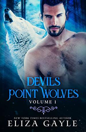 Devils Point Wolves, Volume 1 (Devils Point Wolves #1-3)