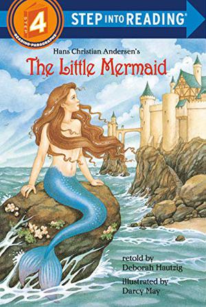 The Little Mermaid by Deborah Hautzig