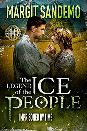 The Ice People 40 - Imprisoned by time (Sagaen om Isfolket #40)