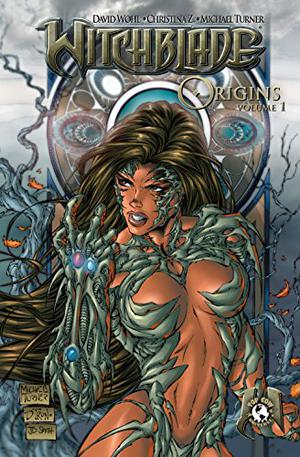 Witchblade: Origins by David Wohl