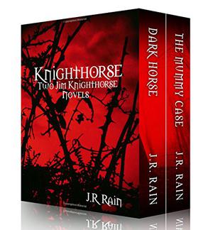 Knighthorse: Two Novels (Jim Knighthorse #1-2)