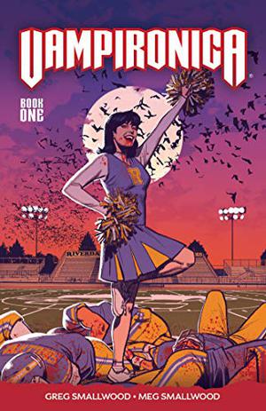 Vampironica, Vol. 1 (Vampironica #1)