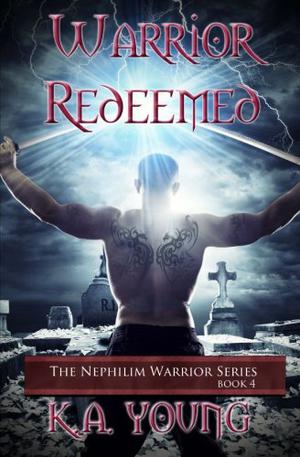 Warrior Redeemed (Nephilim Warrior #4)