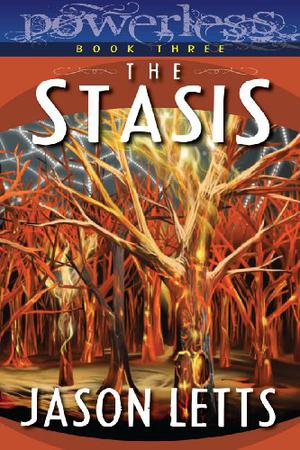 The Stasis (Powerless #3)