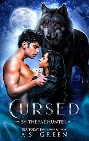 Cursed by the Fae Hunter (The North Shore Fae #3)