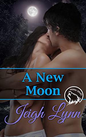 A New Moon (Moon #3)