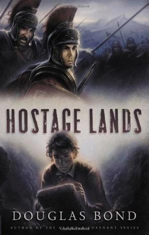 Hostage Lands by Douglas Bond