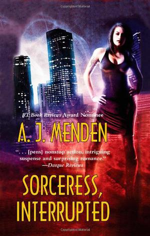 Sorceress, Interrupted by A.J. Menden