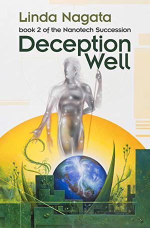 Deception Well by Linda Nagata