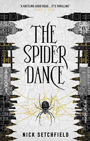 The Spider Dance by Nick Setchfield