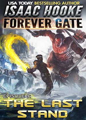 The Last Stand (The Forever Gate #9)