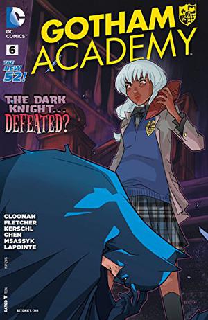 Gotham Academy #6 (Gotham Academy Single Issues #6)