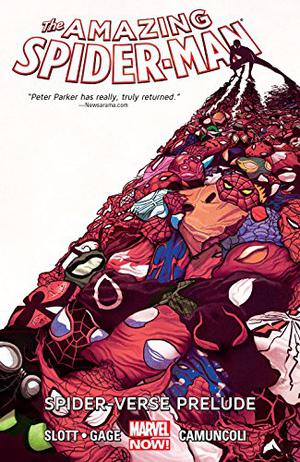 Amazing Spider-Man Vol. 2: Spider-Verse Prelude by Dan Slott