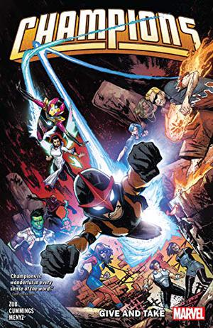 Champions, Vol. 2: Give and Take (Champions 2019 #2)