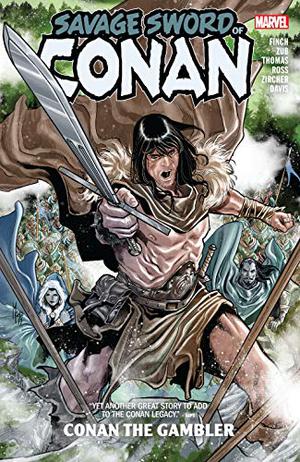 Savage Sword of Conan, Vol. 2: Conan the Gambler (Savage Sword of Conan 2019 #2)