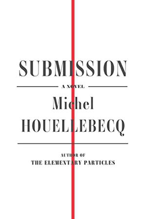 Submission by Michel Houellebecq
