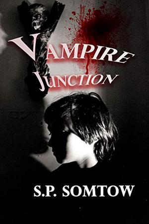 Vampire Junction (Timmy Valentine #1)