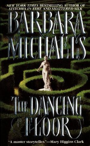 The Dancing Floor by Barbara Michaels