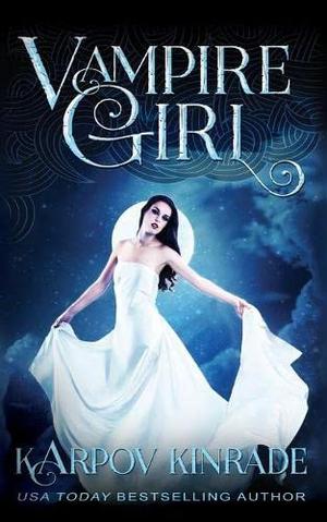 Vampire Girl (Vampire Girl #1)