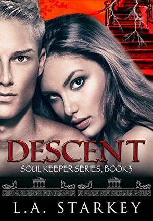 Descent (Soul Keeper #3)
