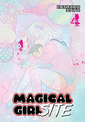 Magical Girl Site, Vol. 4 (Magical Girl Site #4)