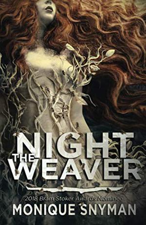 The Night Weaver (The Night Weaver #1)