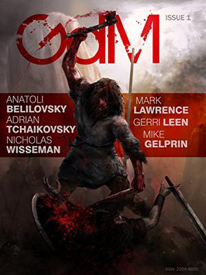 Grimdark Magazine: Issue #1 (Tales of the Apt #- Shadow Hunter)