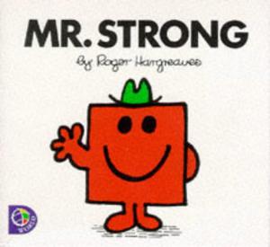 Mr Strong (Mr. Men #26)