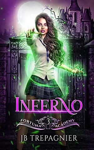 Inferno (Fortuna Academy #3)