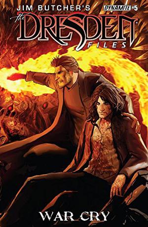 Jim Butcher's Dresden Files: War Cry #5 (Dresden Files: War Cry #5)