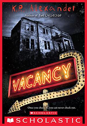 Vacancy by K.R. Alexander, Linda Broeder